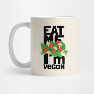 Eat Me, I'm Vegan Mug